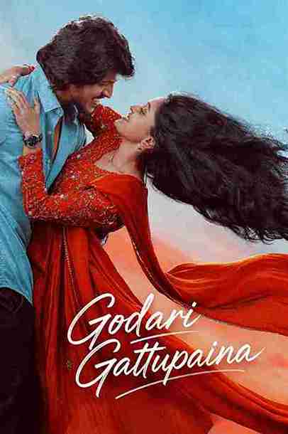 Godari Gattupaina (2026) WEB-DL Multi Audio [Hindi ORG. + Telugu + Malayalam] Full Movie 480p | 720p | 1080p Poster